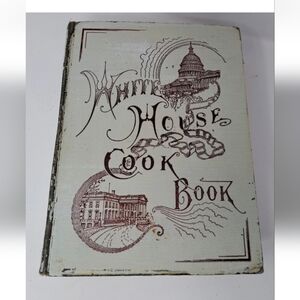 The White House Cookbook by Hugo Ziemann & Gillette Illustrated HC 1900